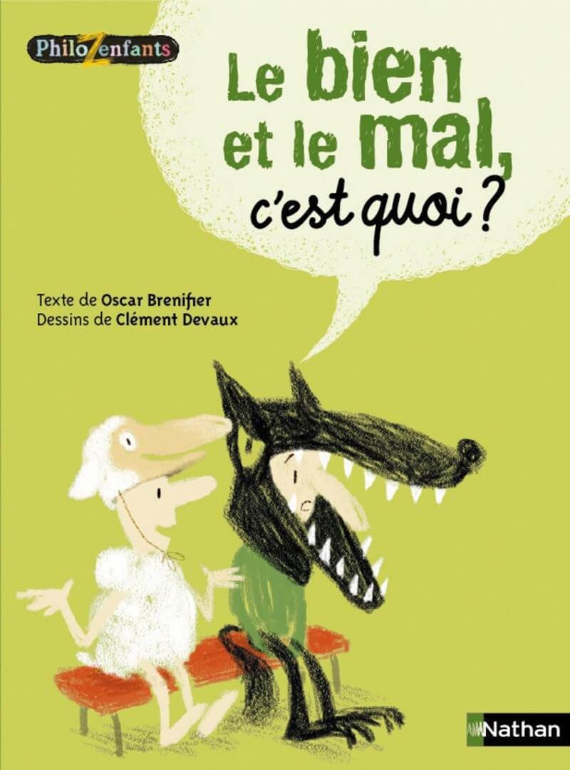 Le bien, le mal, c'est quoi ? - Click to enlarge picture.
