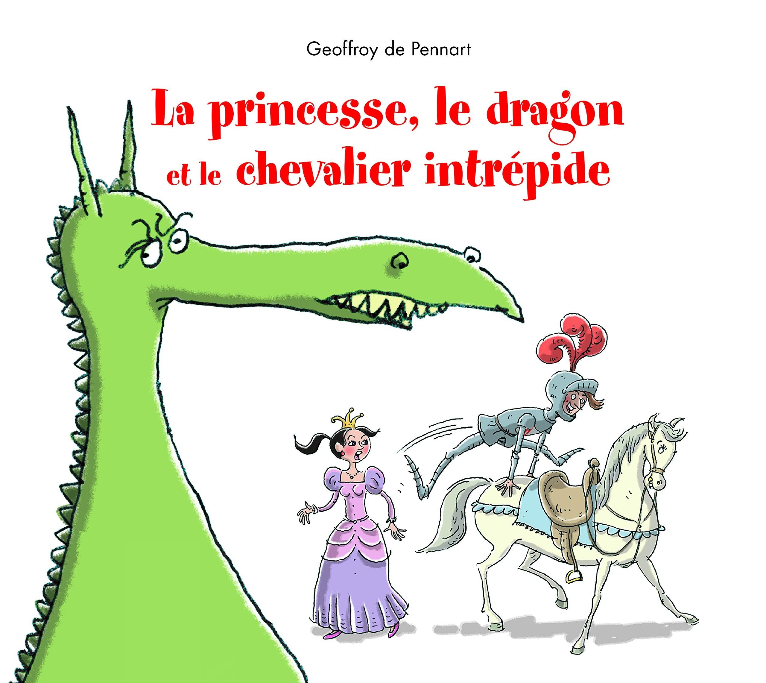 La princesse, le dragon, et le chevalier intrépide - Click to enlarge picture.