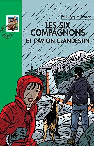 Les six compagnons et l'avion clandestin - Click to enlarge picture.