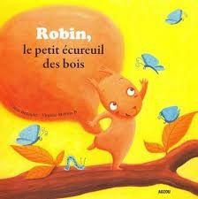 Robin, le petit écureuil des bois - Click to enlarge picture.