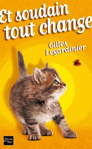 Et soudain tout change - Click to enlarge picture.