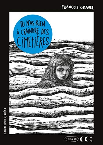 Tu N'as Rien à Craindre des Cimetières - Click to enlarge picture.