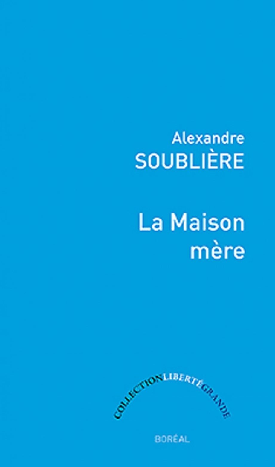 La Maison mère - Click to enlarge picture.