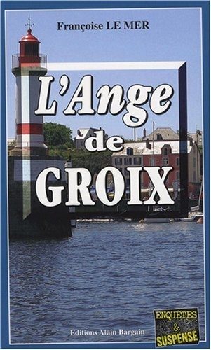 L'Ange de Groix - Click to enlarge picture.