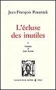 L'écluse des inutiles - Click to enlarge picture.