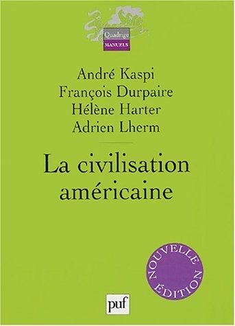 La civilisation américaine - Click to enlarge picture.