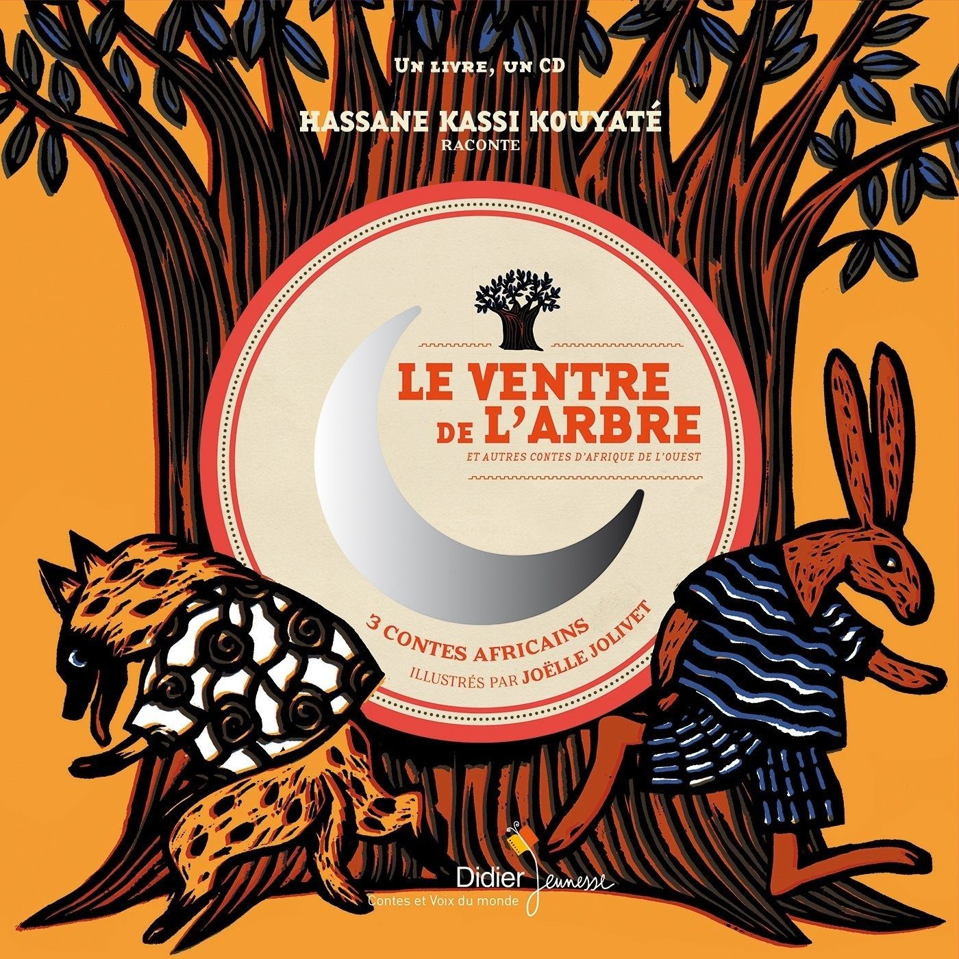 Le ventre de l'arbre et autres contes d'Afrique de l'Ouest - Click to enlarge picture.