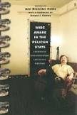 Wide Awake in the Pelican State - Click to enlarge picture.