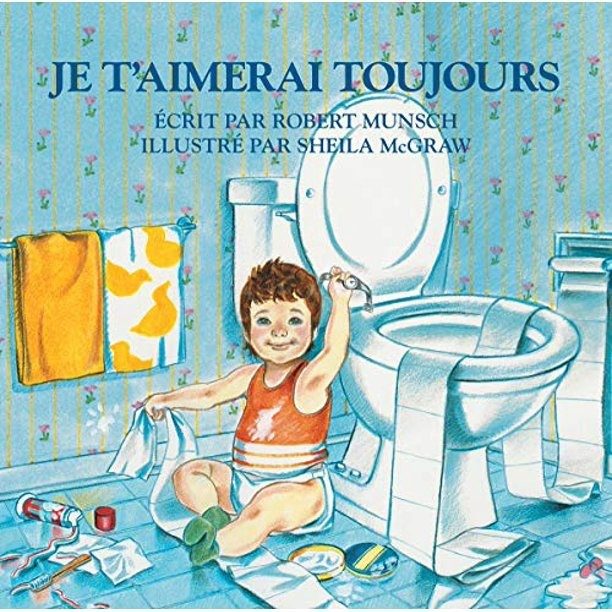 Je T'aimerai Toujours / Love You Forever - Click to enlarge picture.
