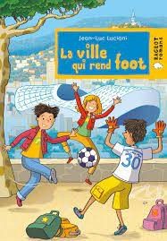 La ville qui rend foot - Click to enlarge picture.