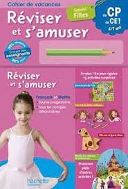 Reviser et S'amuser! Cahier de vacances du CP au CE1 - Click to enlarge picture.