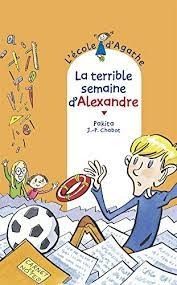 La terrible semaine d'Alexandre - Click to enlarge picture.