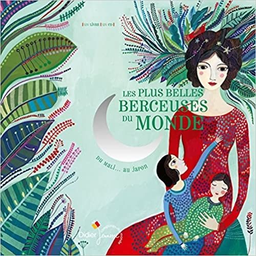 Les plus belles berceuses du monde - Click to enlarge picture.