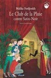 Le club de la pluie contre Satin-Noir - Click to enlarge picture.