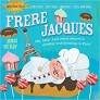 Frere Jacques - Click to enlarge picture.