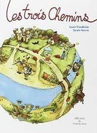 Les trois chemins - Click to enlarge picture.