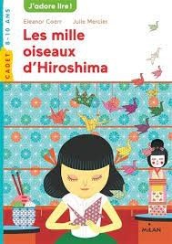 Les mille oiseaux d'Hiroshima - Click to enlarge picture.