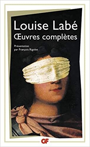 Louise Labé: Oeuvres Completes - Click to enlarge picture.