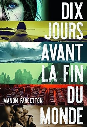 Dix jours avant la fin du monde - Click to enlarge picture.