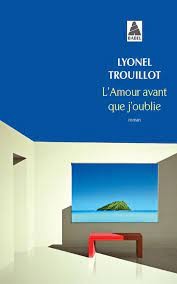 L'amour avant que j'oublie - Click to enlarge picture.