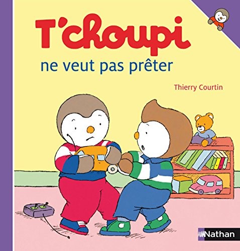 T'choupi ne veut pas prêter - Click to enlarge picture.