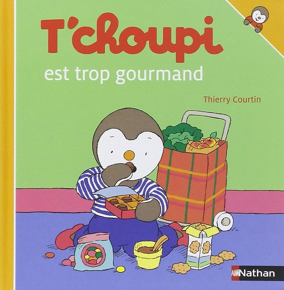 T'choupi est trop gourmand - Click to enlarge picture.