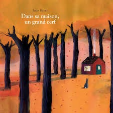 Dans sa maison, un grand cerf - Click to enlarge picture.