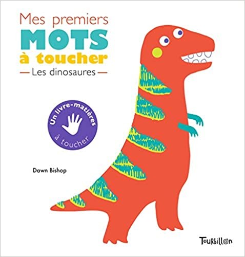Mes premiers Mots à toucher Les dinosaures - Click to enlarge picture.