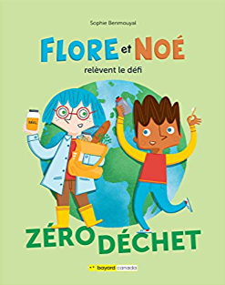 Flore et Noé relèvent le défi Zéro Déchet - Click to enlarge picture.