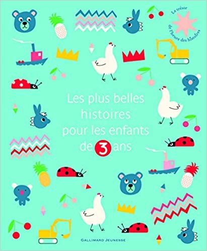 Les plus belles histoires pour les enfants de ans 3 - Click to enlarge picture.