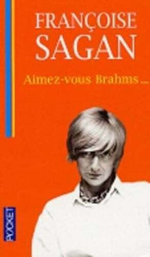 Aimez-vous Brahms - Click to enlarge picture.