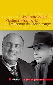 Le roman du siecle rouge - Click to enlarge picture.