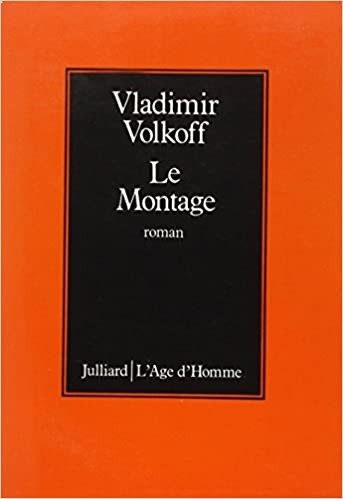 Le montage: Roman (French Edition) - Click to enlarge picture.