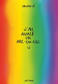 J'ai avalé un arc-en-ciel - Click to enlarge picture.