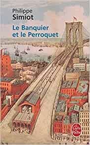 Le Banquier Et Le Perroquet - Click to enlarge picture.