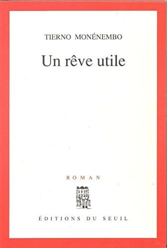 Un reve utile - Click to enlarge picture.