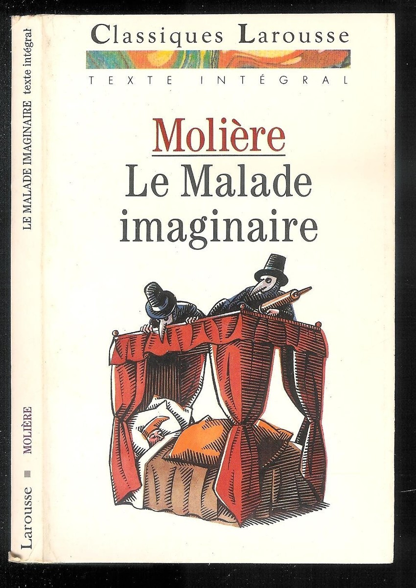 Le malade imaginaire - Click to enlarge picture.