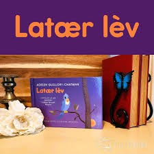 Latear lèv - Click to enlarge picture.