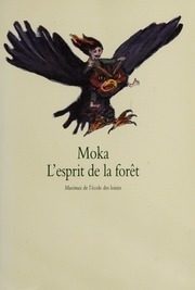 L'esprit de la foret - Click to enlarge picture.