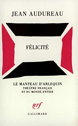 Felicite (Le Manteau d'Arlequin) (French Edition) - Click to enlarge picture.