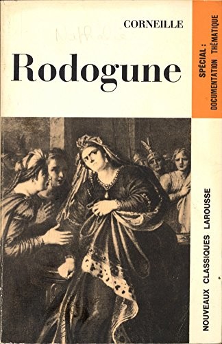 Rodogune : Tragédie (Nouveaux classiques Larousse) - Click to enlarge picture.