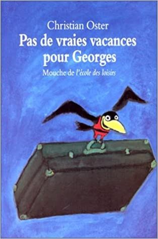 Pas de vraies vacances pour Georges - Click to enlarge picture.