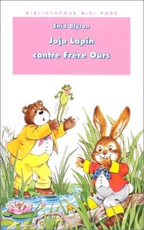 Jojo Lapin contre Frère Ours - Click to enlarge picture.