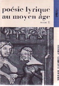 Poesie Lyrique Au Moyen Age Tome 2 - Click to enlarge picture.