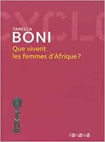 Que vivent les femmes d'Afrique ? - Click to enlarge picture.