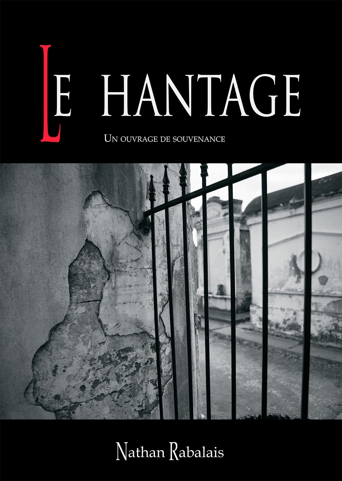 Le Hantage: un ouvrage de souvenance