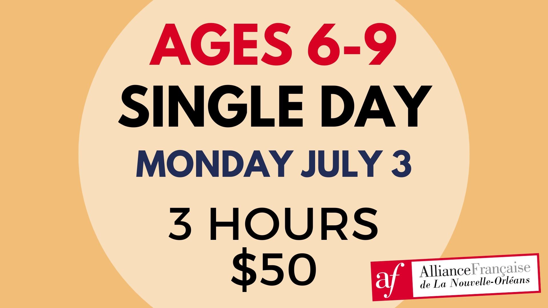 Ages 6-9 Single Day · July 3