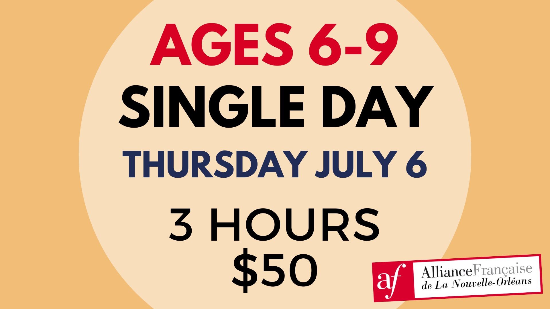 Ages 6-9 Single Day · July 6