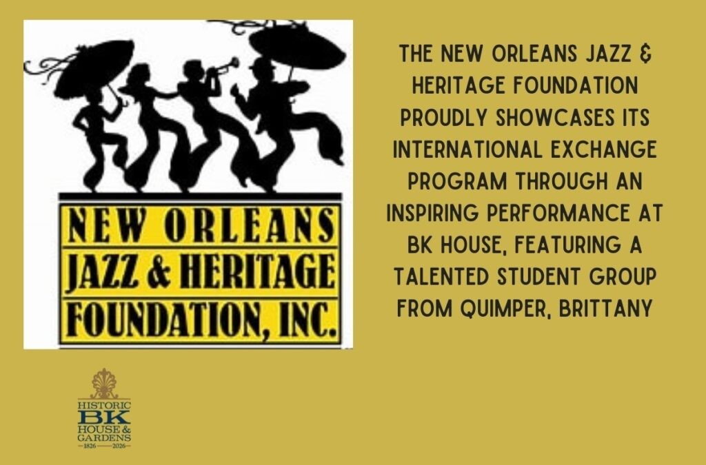 The New Orleans Jazz & Heritage Foundation French Student Concert