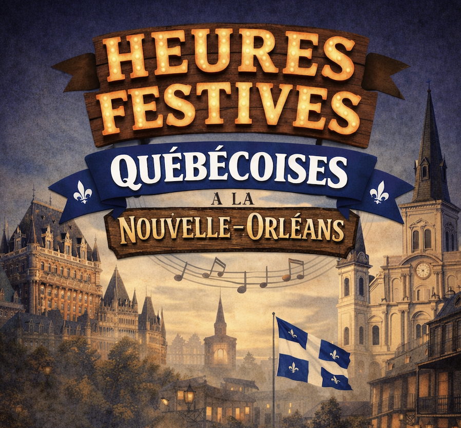 Heures Festives Québécoises / Quebec Happy Hour